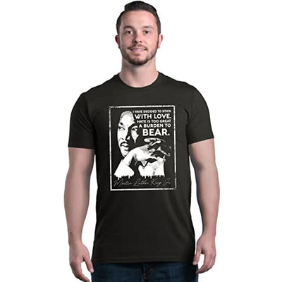 I Have Decided To Stick with Love Quote Martin Luther King Jr. T-Shirt Men Clothing
