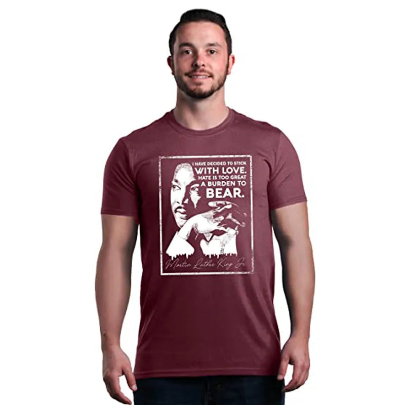 I Have Decided To Stick with Love Quote Martin Luther King Jr. T-Shirt Men Clothing