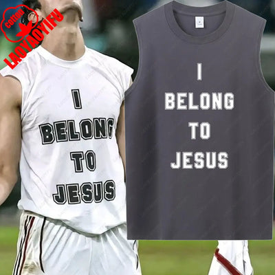 I Belong To Jesus Men Vest Cotton T-Shirt Summer Fashion Casual Sleeveless Vest Cultural Tshirt Men Clothing Tops