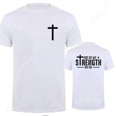 Mens Christian Shirt Not My Strength Bible Verse Tshirt Christian Clothing Gift for Men Religious Tees Christianity Gift for Him
