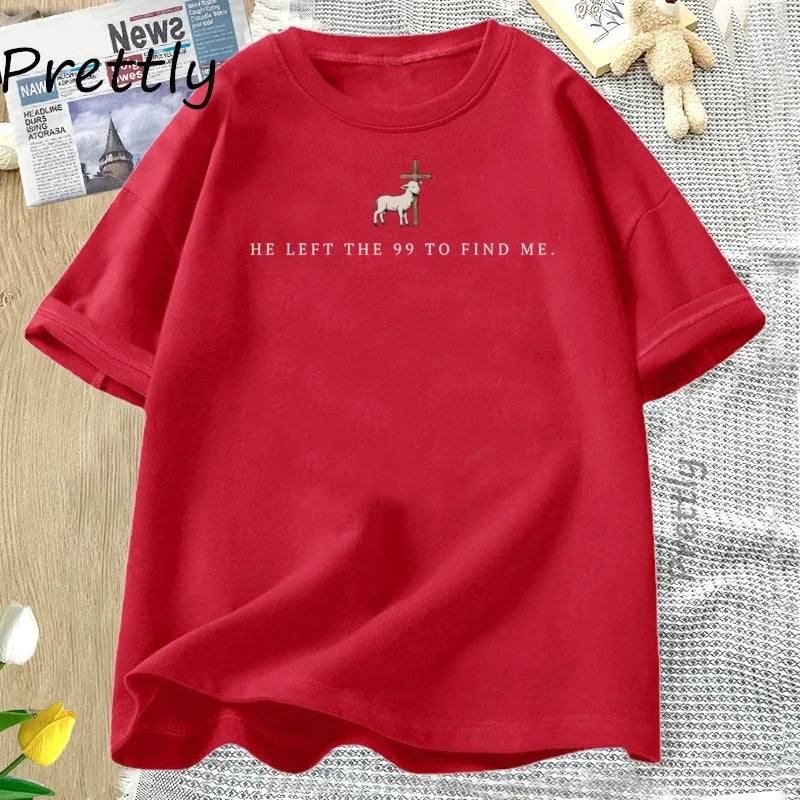 He Left The 99 T Shirt Christian T-Shirts Men Women Bible Verse Tshirt Religious Short Sleeve Tee Shirt Men's Clothing Tops