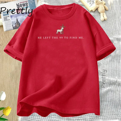 He Left The 99 T Shirt Christian T-Shirts Men Women Bible Verse Tshirt Religious Short Sleeve Tee Shirt Men's Clothing Tops